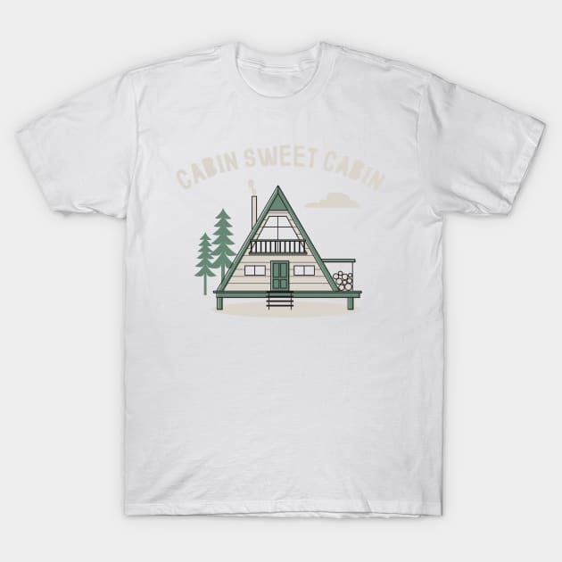 Cabin Sweet Cabin T-Shirt by cabinsupply